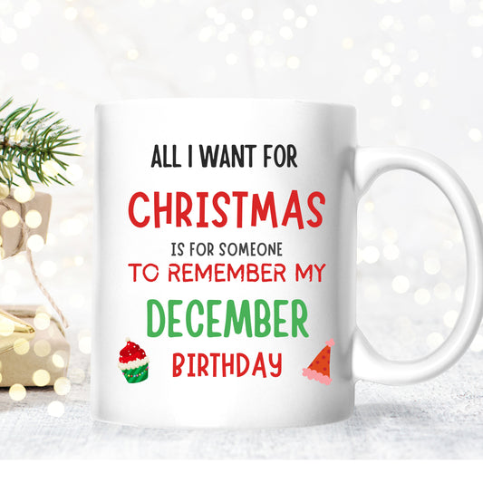 Funny December Birthday Mug, Sarcastic Birthday Gift,Christmas Gift, Secret Santa, Christmas Birthday Gift Mug,  Sarcastic humor office Gift